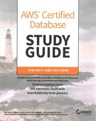 AWS Certified Database Study Guide: Specialty (DBS-C01) Exam cena un informācija | Sociālo zinātņu grāmatas | 220.lv