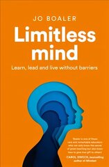 Limitless Mind: Learn, Lead and Live without Barriers cena un informācija | Sociālo zinātņu grāmatas | 220.lv