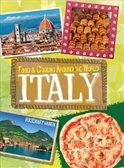 Food & Cooking Around the World: Italy cena un informācija | Grāmatas pusaudžiem un jauniešiem | 220.lv