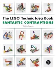 Lego Technic Idea Book: Fantastic Contraptions: Walkers, The Lego Technic Idea Book: Fantastic Contraptions Walkers цена и информация | Книги по социальным наукам | 220.lv