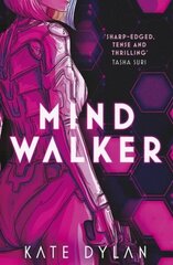 Mindwalker: The action-packed dystopian science-fiction novel cena un informācija | Fantāzija, fantastikas grāmatas | 220.lv