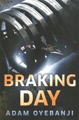 Braking Day цена и информация | Фантастика, фэнтези | 220.lv