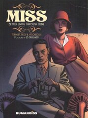 Miss: Better Living Through Crime цена и информация | Фантастика, фэнтези | 220.lv