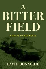 Bitter Field: A Roads to War Novel cena un informācija | Fantāzija, fantastikas grāmatas | 220.lv