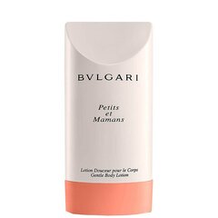 Bvlgari Petits et Mamans ķermeņa losjons, 200 ml (sieviete) cena un informācija | Ķermeņa krēmi, losjoni | 220.lv