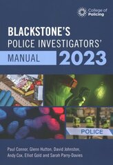 Blackstone's Police Investigators Manual and Workbook 2023 цена и информация | Книги по экономике | 220.lv
