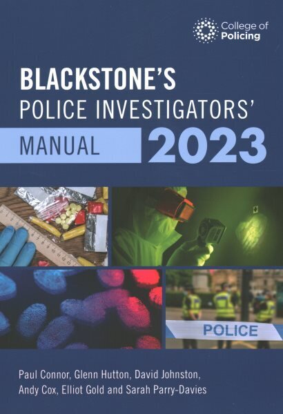 Blackstone's Police Investigators Manual and Workbook 2023 cena un informācija | Ekonomikas grāmatas | 220.lv