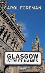 Glasgow Street Names cena un informācija | Enciklopēdijas, uzziņu literatūra | 220.lv