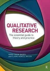 Qualitative Research: The Essential Guide to Theory and Practice цена и информация | Книги по социальным наукам | 220.lv