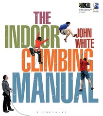 Indoor Climbing Manual цена и информация | Книги о питании и здоровом образе жизни | 220.lv