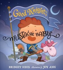 Good Knight, Mustache Baby цена и информация | Книги для самых маленьких | 220.lv