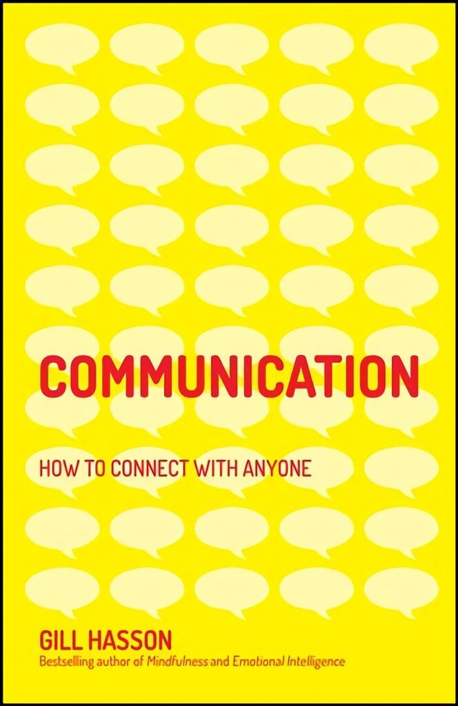 Communication: How to Connect with Anyone cena un informācija | Pašpalīdzības grāmatas | 220.lv