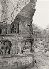 Visualizing Dunhuang: Seeing, Studying, and Conserving the Caves цена и информация | Исторические книги | 220.lv