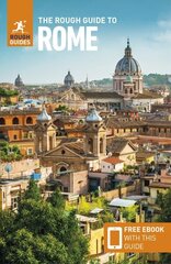 Rough Guide to Rome (Travel Guide with Free eBook) 9th Revised edition цена и информация | Путеводители, путешествия | 220.lv