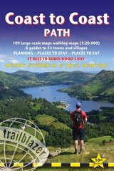 Coast to Coast Path Trailblazer Walking Guide 10e: St Bees to Robin Hoods Bay 10th edition cena un informācija | Grāmatas par veselīgu dzīvesveidu un uzturu | 220.lv