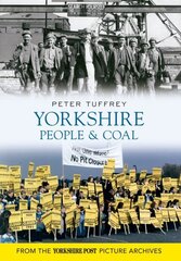 Yorkshire People & Coal UK ed. cena un informācija | Ekonomikas grāmatas | 220.lv
