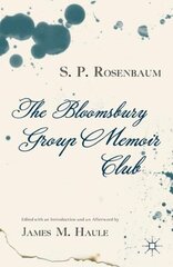 Bloomsbury Group Memoir Club annotated edition цена и информация | Поэзия | 220.lv