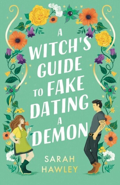 A Witch's Guide to Fake Dating a Demon cena un informācija | Romāni | 220.lv