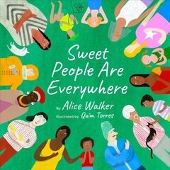 Sweet People Are Everywhere цена и информация | Книги для малышей | 220.lv