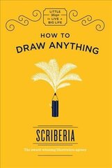 How to Draw Anything цена и информация | Книги о питании и здоровом образе жизни | 220.lv