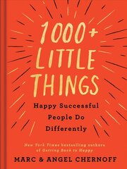 1000plus Little Things Happy Successful People Do Differently: Change Your Thoughts, Change Your Reality, and Turn Your Trials into Triumphs cena un informācija | Pašpalīdzības grāmatas | 220.lv