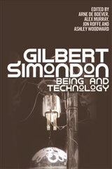 Gilbert Simondon: Being and Technology цена и информация | Исторические книги | 220.lv