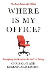 Where Is My Office?: The Post-Pandemic Edition cena un informācija | Ekonomikas grāmatas | 220.lv