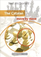 Catalan: Move by Move цена и информация | Книги о питании и здоровом образе жизни | 220.lv