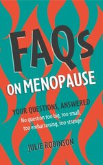 FAQs on Menopause cena un informācija | Pašpalīdzības grāmatas | 220.lv