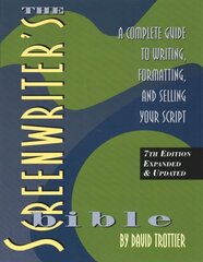 Screenwriter's Bible: A Complete Guide to Writing, Formatting, and Selling Your Script 7th ed. cena un informācija | Mākslas grāmatas | 220.lv