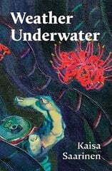 Weather Underwater цена и информация | Фантастика, фэнтези | 220.lv