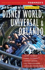 Frommer's EasyGuide to Disney World, Universal and Orlando 8th edition cena un informācija | Ceļojumu apraksti, ceļveži | 220.lv