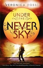 Under The Never Sky: Number 1 in series, Bk. 1 цена и информация | Книги для подростков и молодежи | 220.lv