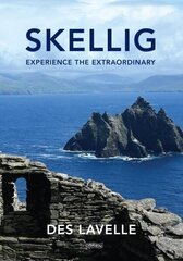 Skellig: Experience the Extraordinary Fully revised and updated цена и информация | Путеводители, путешествия | 220.lv