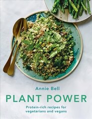 Plant Power: Protein-rich recipes for vegetarians and vegans cena un informācija | Pavārgrāmatas | 220.lv