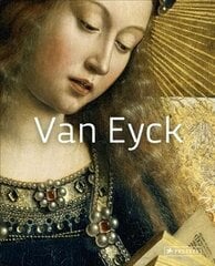 Van Eyck: Masters of Art цена и информация | Книги об искусстве | 220.lv
