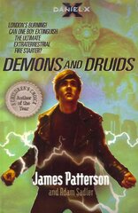 Daniel X: Demons and Druids: (Daniel X 3) cena un informācija | Grāmatas pusaudžiem un jauniešiem | 220.lv