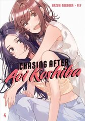 Chasing After Aoi Koshiba 4 cena un informācija | Fantāzija, fantastikas grāmatas | 220.lv