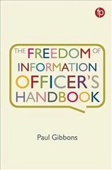 Freedom of Information Officer's Handbook цена и информация | Книги по экономике | 220.lv