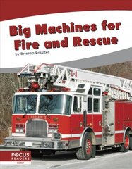 Big Machines for Fire and Rescue cena un informācija | Grāmatas pusaudžiem un jauniešiem | 220.lv