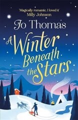 Winter Beneath the Stars: A heart-warming read for melting the winter blues cena un informācija | Fantāzija, fantastikas grāmatas | 220.lv