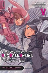Sword Art Online Alternative Gun Gale Online, Vol. 5 (light novel) цена и информация | Фантастика, фэнтези | 220.lv