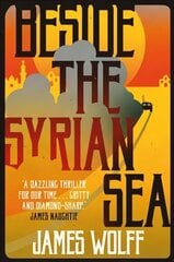 Beside the Syrian Sea цена и информация | Фантастика, фэнтези | 220.lv