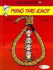 Lucky Luke 45 - Tying the Knot: Lucky Luke, v. 45, Tying the Knot cena un informācija | Grāmatas pusaudžiem un jauniešiem | 220.lv