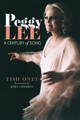 Peggy Lee: A Century of Song cena un informācija | Mākslas grāmatas | 220.lv