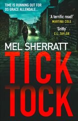 Tick Tock: The Gripping New Crime Thriller from the Million Copy Bestseller цена и информация | Фантастика, фэнтези | 220.lv