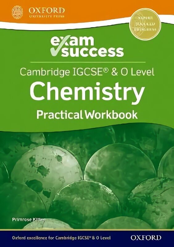 Cambridge IGCSE (R) & O Level Chemistry: Exam Success Practical Workbook 1 cena un informācija | Grāmatas pusaudžiem un jauniešiem | 220.lv