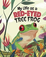 My Life as a Red-Eyed Tree Frog цена и информация | Книги для подростков и молодежи | 220.lv