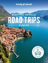 Lonely Planet Electric Vehicle Road Trips - Europe cena un informācija | Ceļojumu apraksti, ceļveži | 220.lv