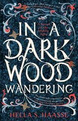 In a Dark Wood Wandering: A Novel of the Middle Ages cena un informācija | Fantāzija, fantastikas grāmatas | 220.lv